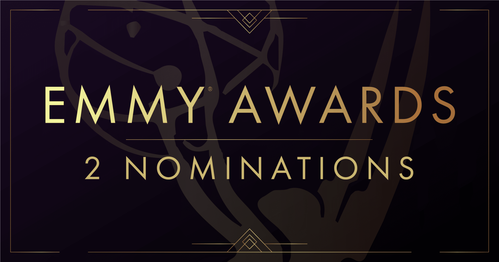 Emmy Awards | 2 Nominations